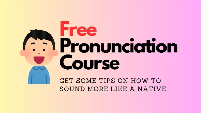 Basic Pronunciation & Greetings Course (Free*)